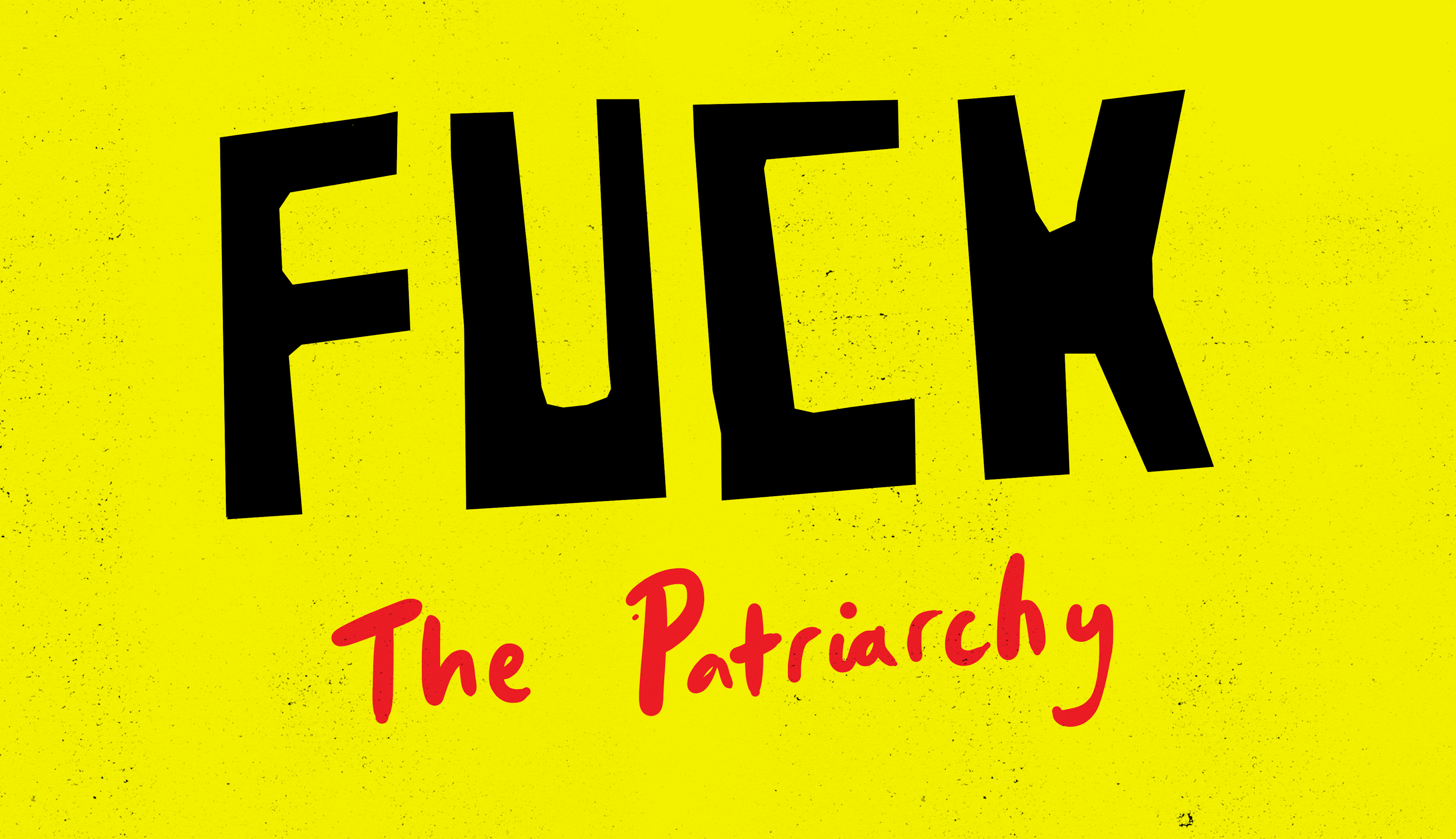 Fuck the Patriarchy Video