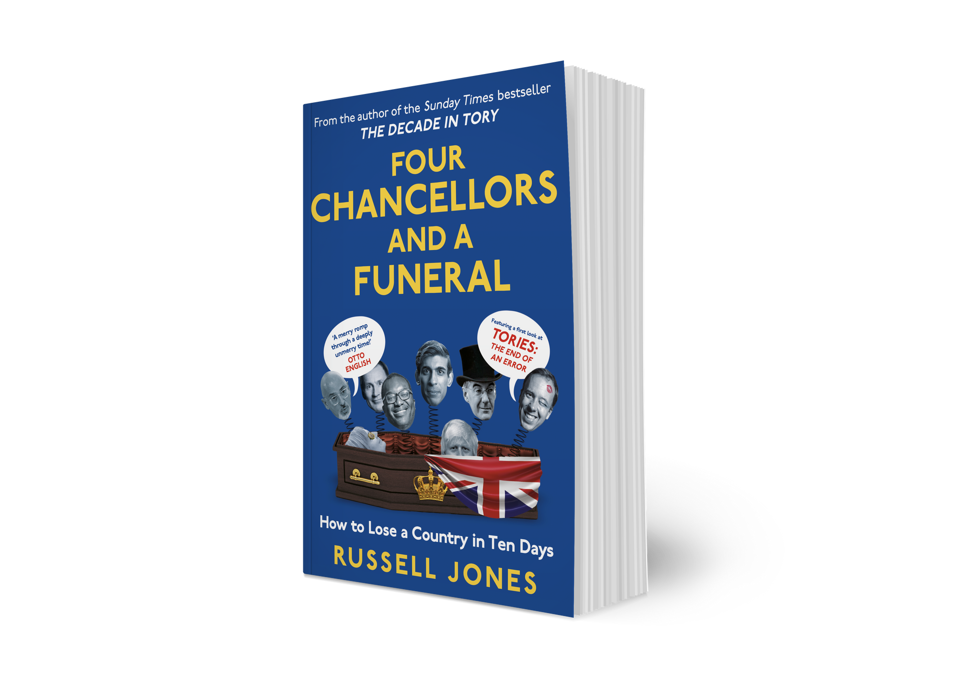Four Chancellors and a Funeral: How to Lose a Country in Ten Days